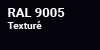 RAL 9005 Texturé